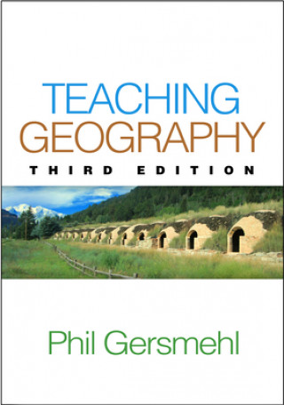 Kniha Teaching Geography Phil Gersmehl