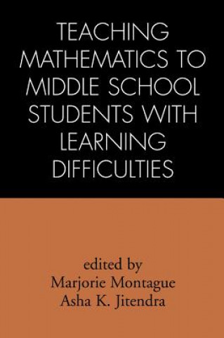 Βιβλίο Teaching Mathematics to Middle School Students with Learning Difficulties Marjorie Montague