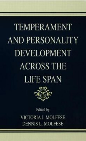 Könyv Temperament and Personality Development Across the Life Span 