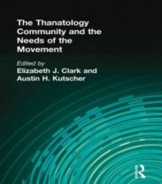 Carte Thanatology Community and the Needs of the Movement 