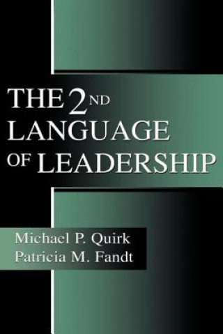 Carte 2nd Language of Leadership Patricia M. Fandt