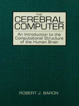 Kniha Cerebral Computer R.J. Baron