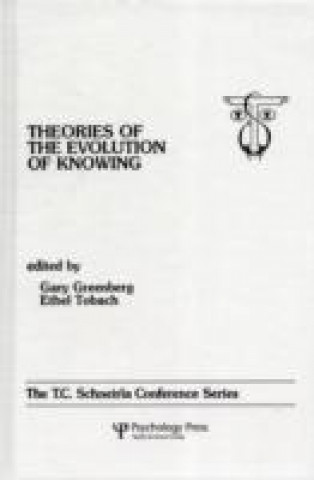 Kniha theories of the Evolution of Knowing 