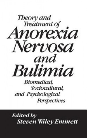 Carte Theory and Treatment of Anorexia Nervosa and Bulimia 