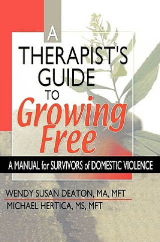 Kniha Therapist's Guide to Growing Free Michael Hertica