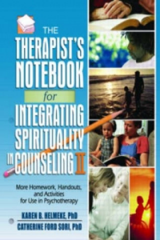 Knjiga Therapist's Notebook for Integrating Spirituality in Counseling II 