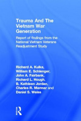 Carte Trauma And The Vietnam War Generation Richard A. Kulka