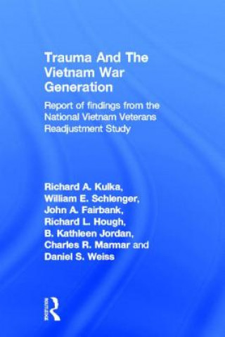 Kniha Trauma And The Vietnam War Generation Richard A. Kulka