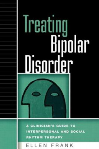 Kniha Treating Bipolar Disorder Ellen Frank
