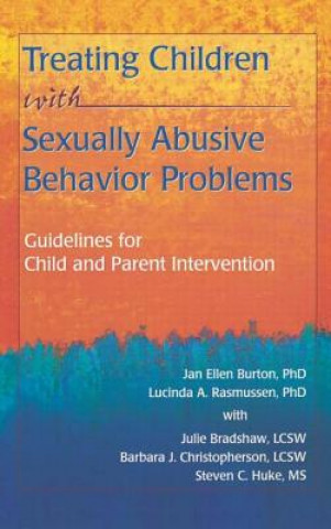 Boek Treating Children with Sexually Abusive Behavior Problems Julie Bradshaw