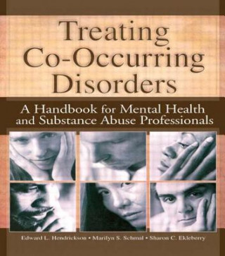 Carte Treating Co-Occurring Disorders Sharon C. Ekleberry