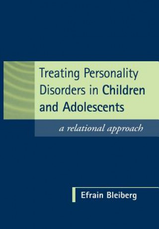 Book Treating Personality Disorders in Children and Adolescents Efrain Bleiberg