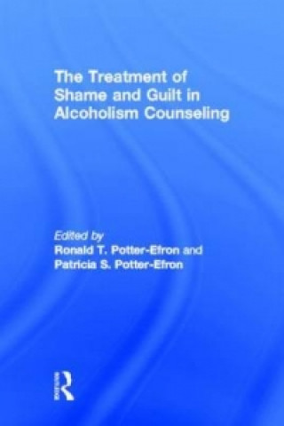 Livre Treatment of Shame and Guilt in Alcoholism Counseling Bruce Carruth