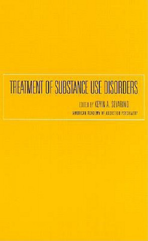 Kniha Treatment of Substance Use Disorders Kevin Sevarino