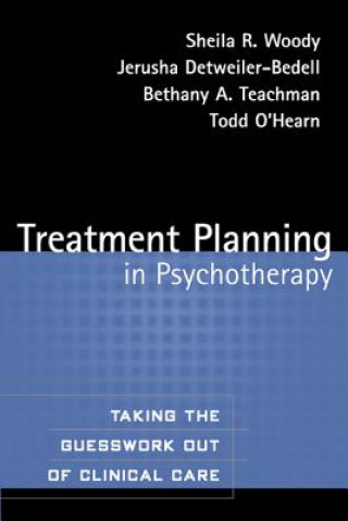 Kniha Treatment Planning in Psychotherapy Sheila R. Woody