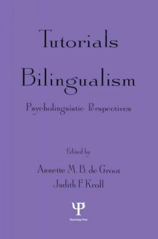 Knjiga Tutorials in Bilingualism 