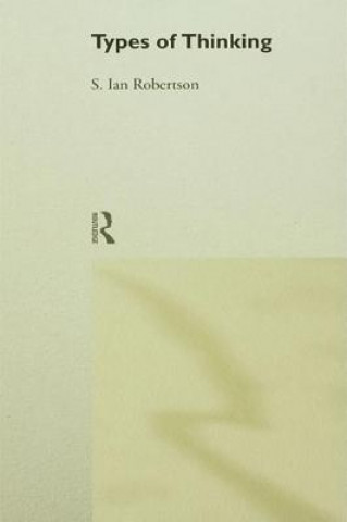 Книга Types of Thinking S.Ian Robertson