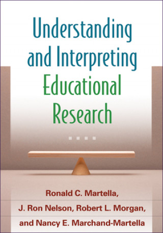 Kniha Understanding and Interpreting Educational Research Nancy E. Marchand-Martella