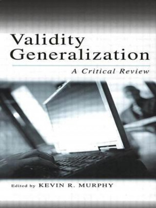 Kniha Validity Generalization Kevin R. Murphy