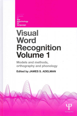 Knjiga Visual Word Recognition Volumes 1 and 2 