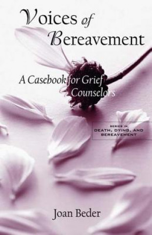 Carte Voices of Bereavement Joan Beder