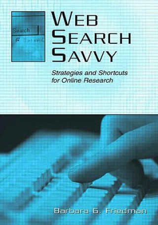 Carte Web Search Savvy Barbara G. Friedman