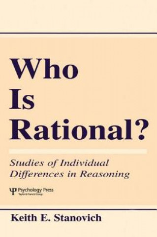 Kniha Who Is Rational? Keith E. Stanovich