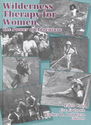 Livre Wilderness Therapy for Women Ellen Cole