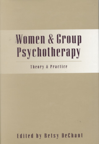 Könyv Women And Group Psychotherapy 