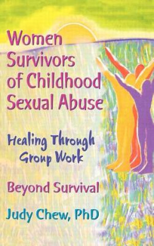 Carte Women Survivors of Childhood Sexual Abuse Judy Chew
