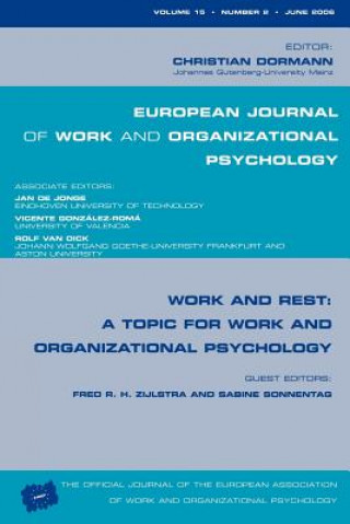 Kniha Work and Rest: A Topic for Work and Organizational Psychology 