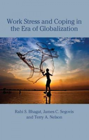 Könyv Work Stress and Coping in the Era of Globalization Terry Nelson