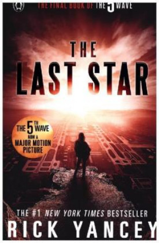 Kniha 5th Wave: The Last Star (Book 3) YANCEY   RICK