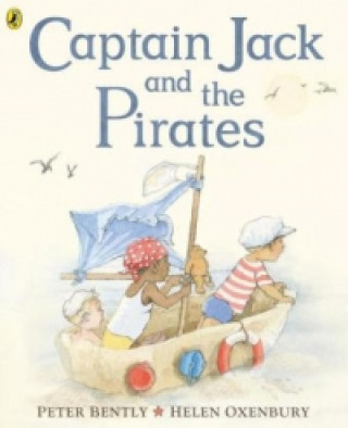 Kniha Captain Jack and the Pirates Peter Bently