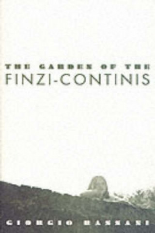 Könyv garden of Finzi-Contini Giorgio Bassani