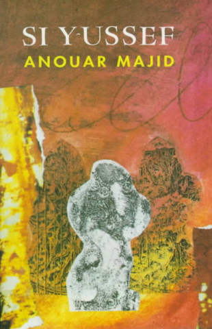 Buch Si Yussef Anouar Majid