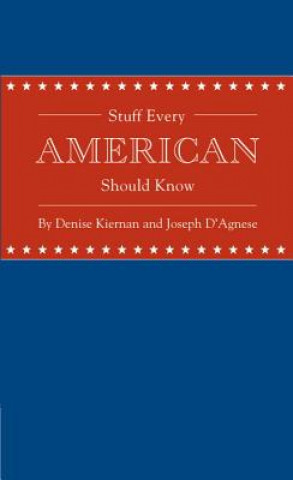 Könyv Stuff Every American Should Know Joseph D'Agnese