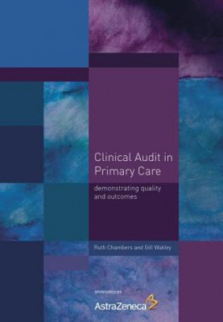 Libro Clinical Audit in Primary Care Gill Wakley