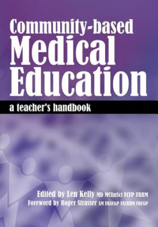 Buch Community-Based Medical Education Len Kelly