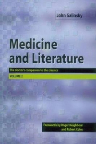 Kniha Medicine and Literature, Volume Two John Salinsky