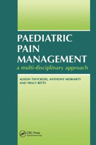 Book Paediatric Pain Management Alison Twycross
