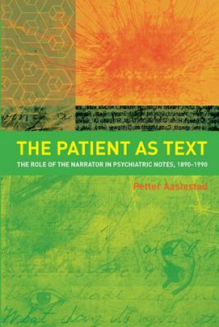 Kniha Patient as Text Petter Aaslestad