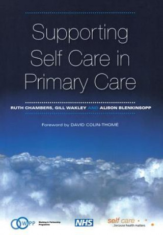 Kniha Supporting Self Care in Primary Care Alison Blenkinsopp