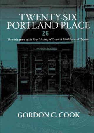 Książka Twenty-Six Portland Place Gordon C. Cook