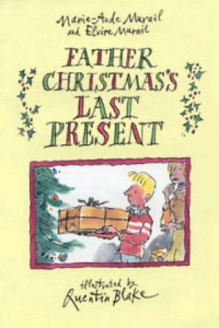 Libro Father Christmas's Last Present Elvire Murail