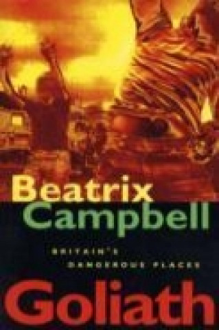 Knjiga Goliath Beatrix Campbell