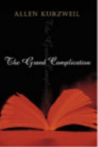 Livre Grand Complication Allen Kurzweil