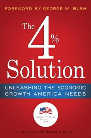 Książka 4% Solution George W. Bush Institute