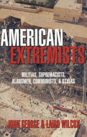 Kniha American Extremists Laird Wilcox