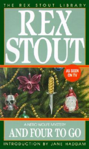 Kniha And Four to Go Rex Stout